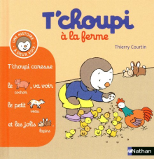 T'choupi à la ferme - (Tome 4) - Dès 2 ans (4)